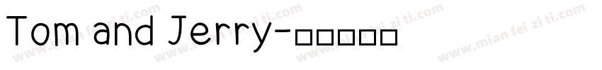 Tom and Jerry字体转换
